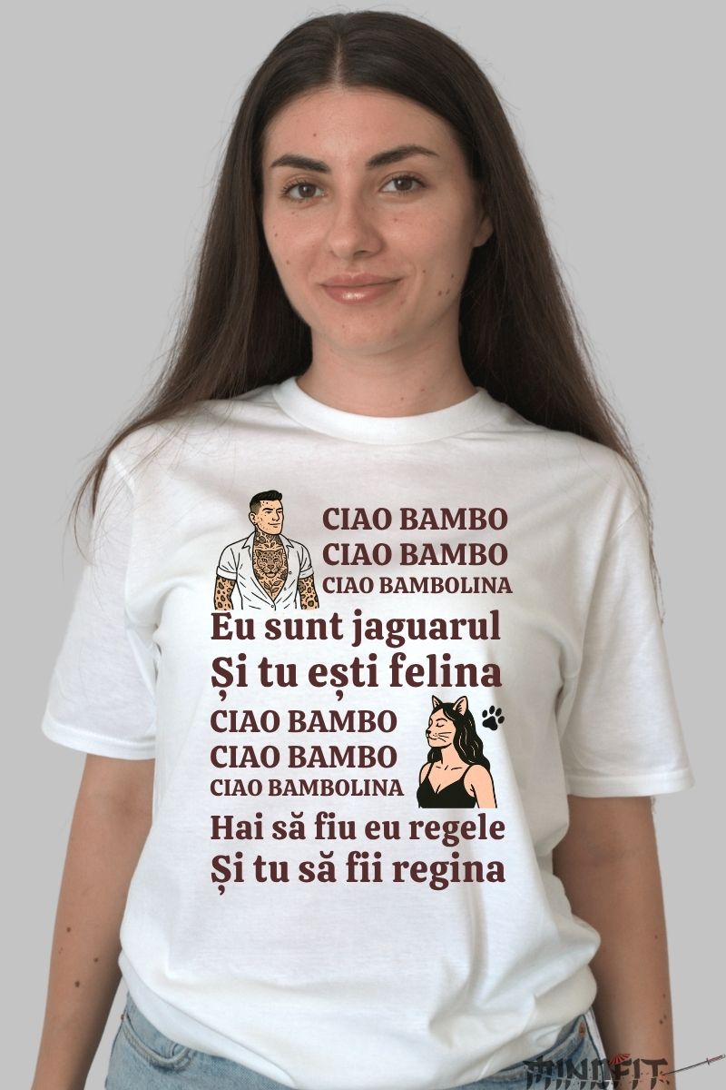 Tricou Amuzant - Ciao Bambolina dama alb