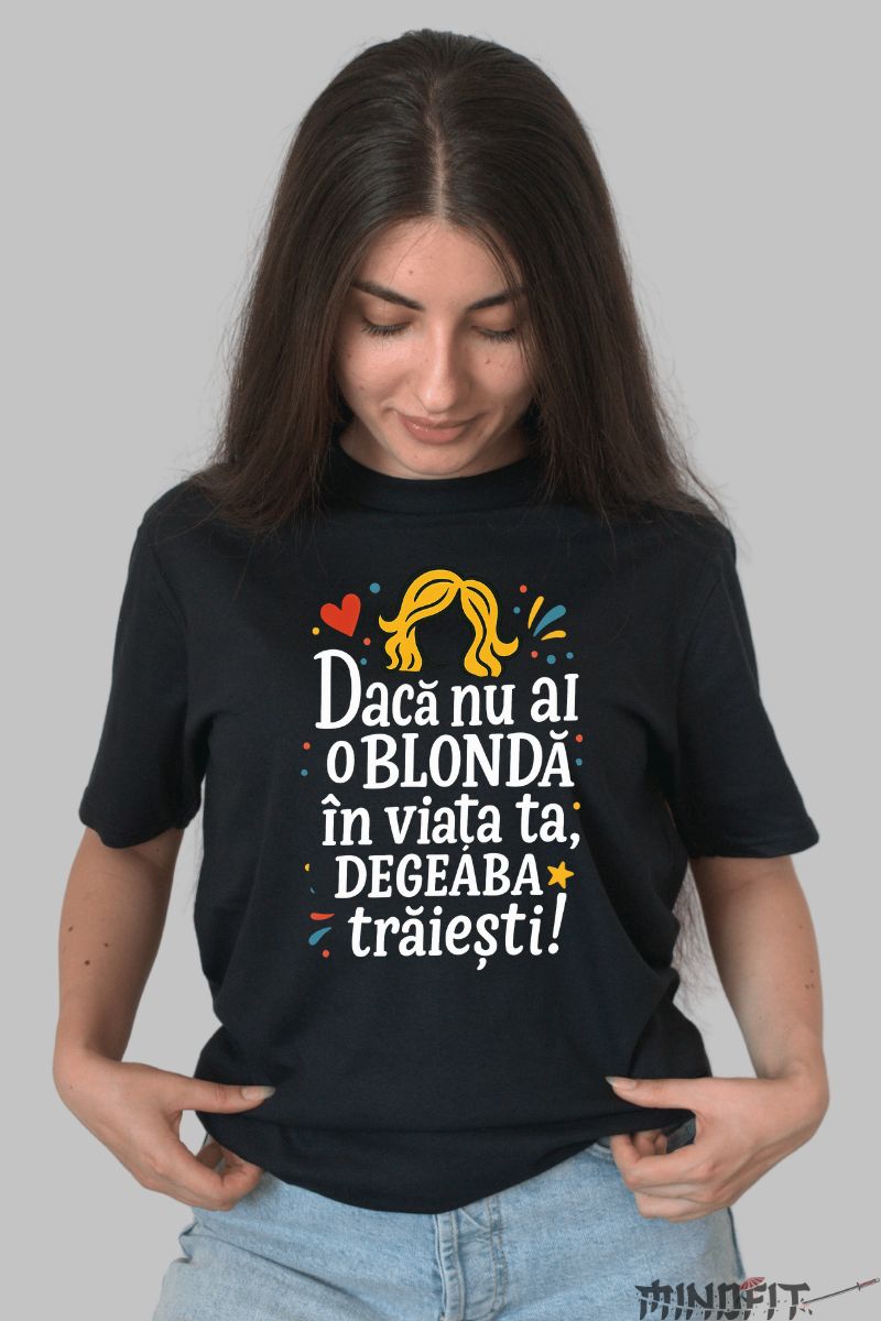 Tricou Amuzant Daca Nu Ai O dama negru fata