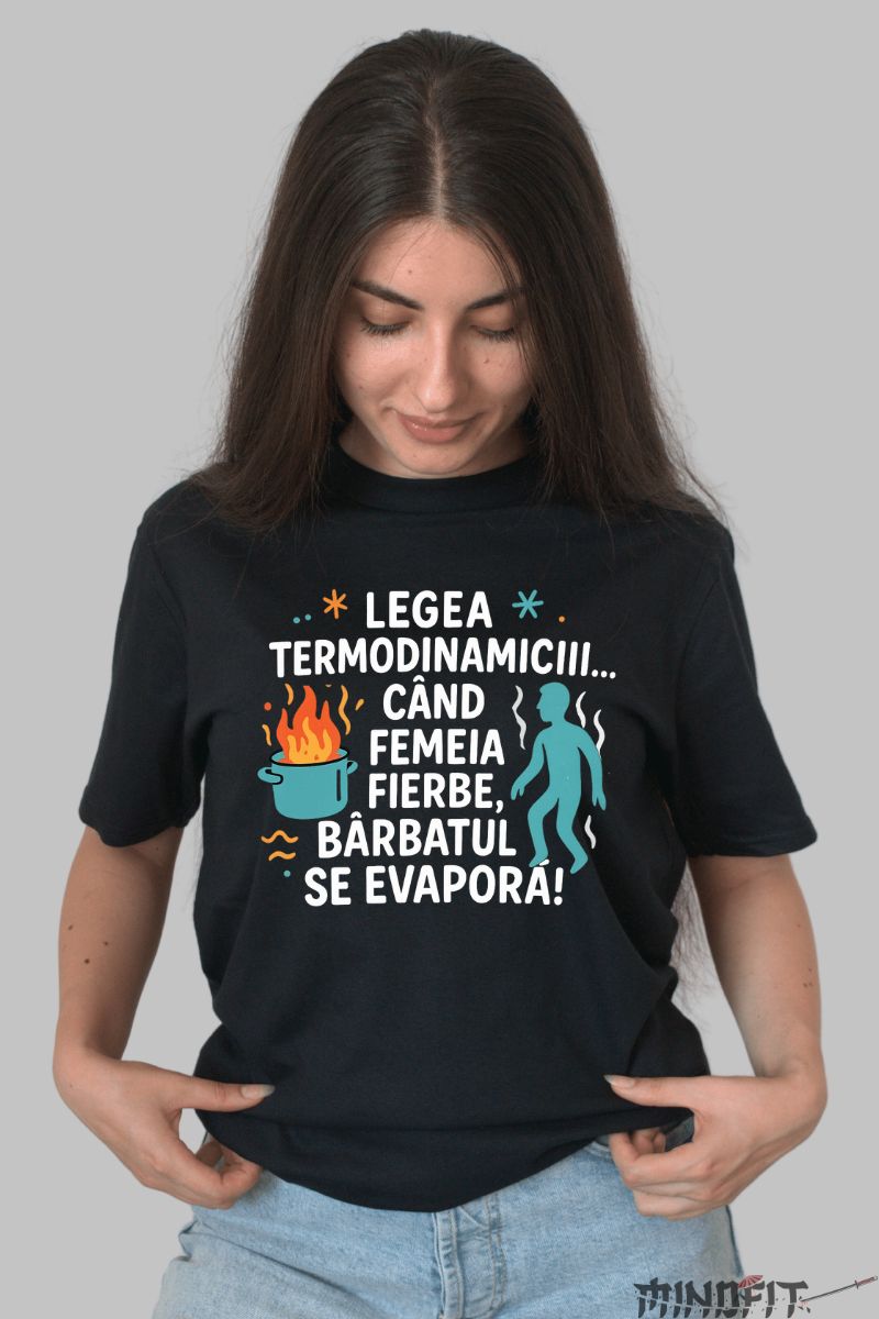 Tricou Amuzant Legea Termodinamicii dama negru fata