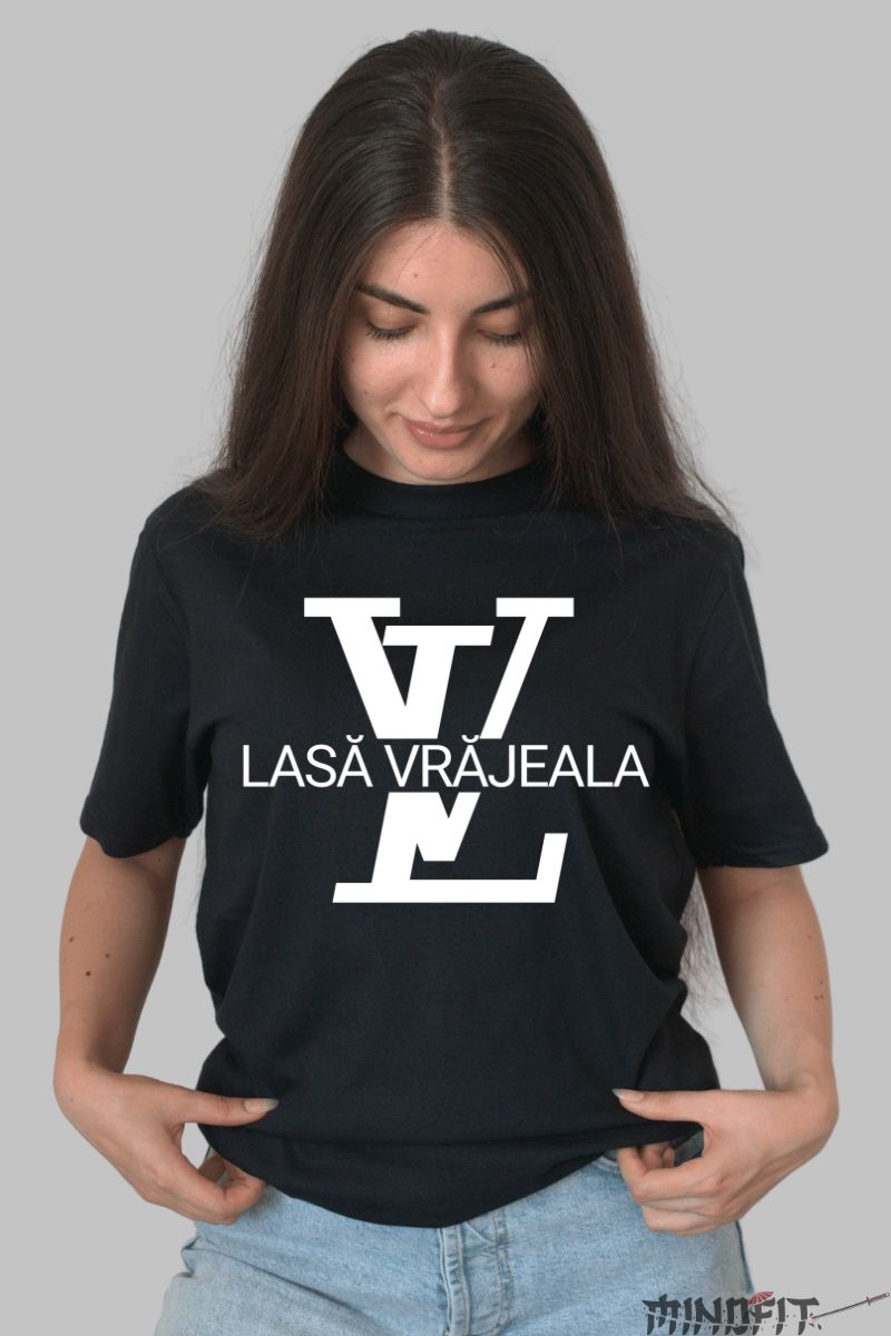 Tricou Amuzant cu Mesaj Lasa Vrajeala dama negru fata