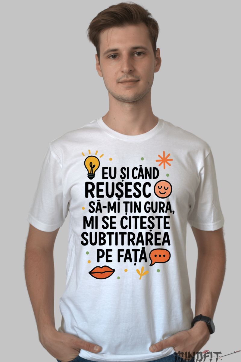 Tricou Amuzant cu Mesaj Subtitrare barbat alb fata