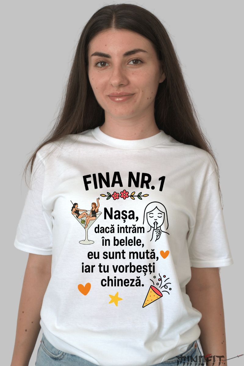 Tricou Fina Nr.1 – Mesaj Amuzant pentru Nasa dama alb