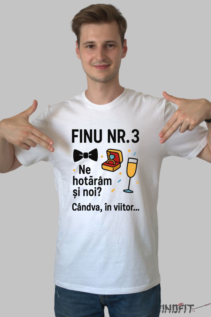 Tricou Finu Nr.3 – Ne Hotaram Si Noi? barbat alb