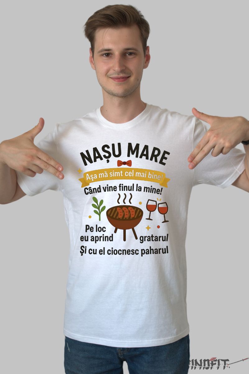Tricou Nasu Mare – Asa Ma Simt Cel Mai Bine barbat alb