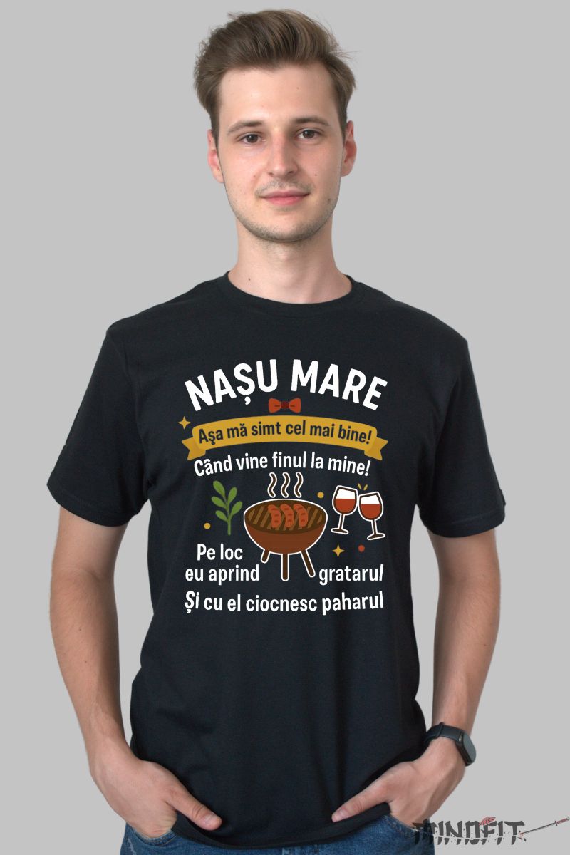 Tricou Nasu Mare – Asa Ma Simt Cel Mai Bine barbat negru