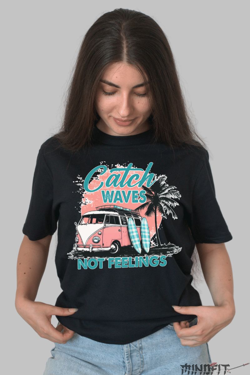 Tricou Vara Catch Waves Not Feelings dama negru fata