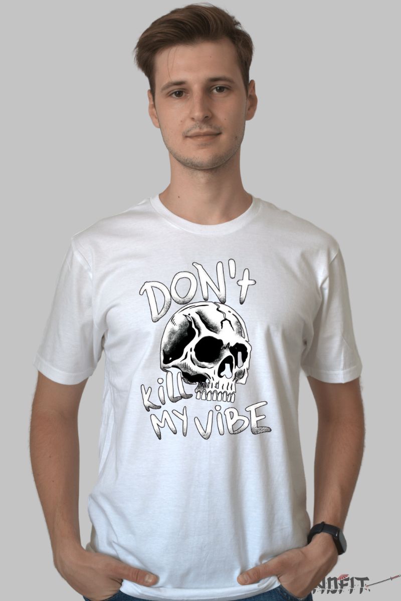 Tricou cu Aplicatii "Don't Kill My Vibe" barbat alb fata