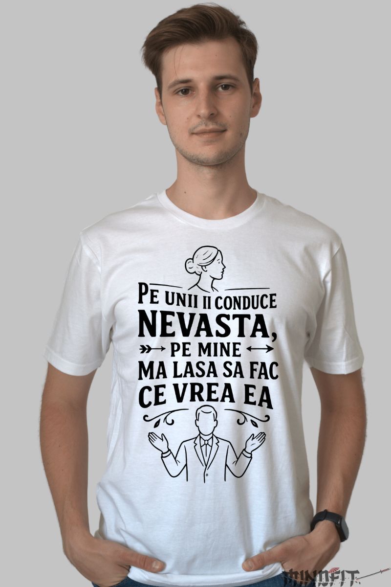 Tricou cu Mesaj Amuzant Despre Nevasta barbat alb fata