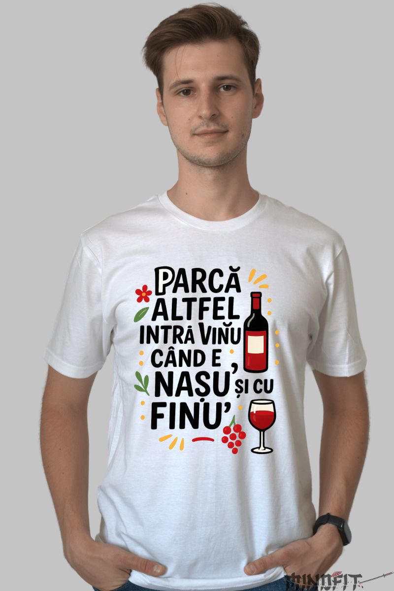 Tricou cu Mesaj Amuzant Nasu' si cu Finu barbat alb fata