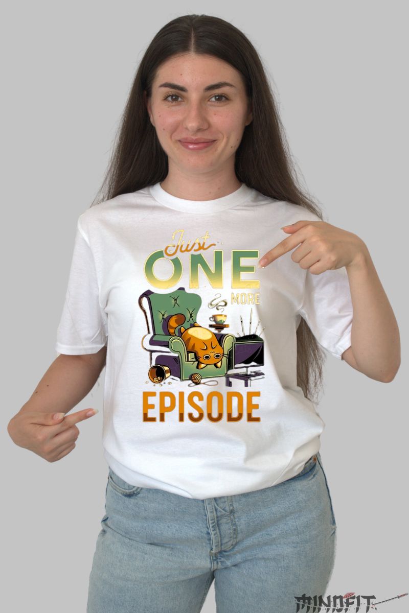 Tricou Pisica Just One More Episode dama alb fata