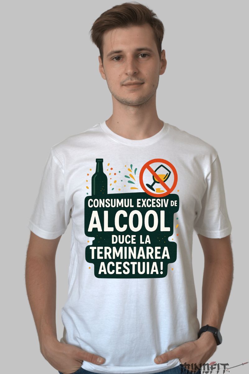 Tricou Amuzant cu Mesaj Consumul de Alcool barbat alb fata