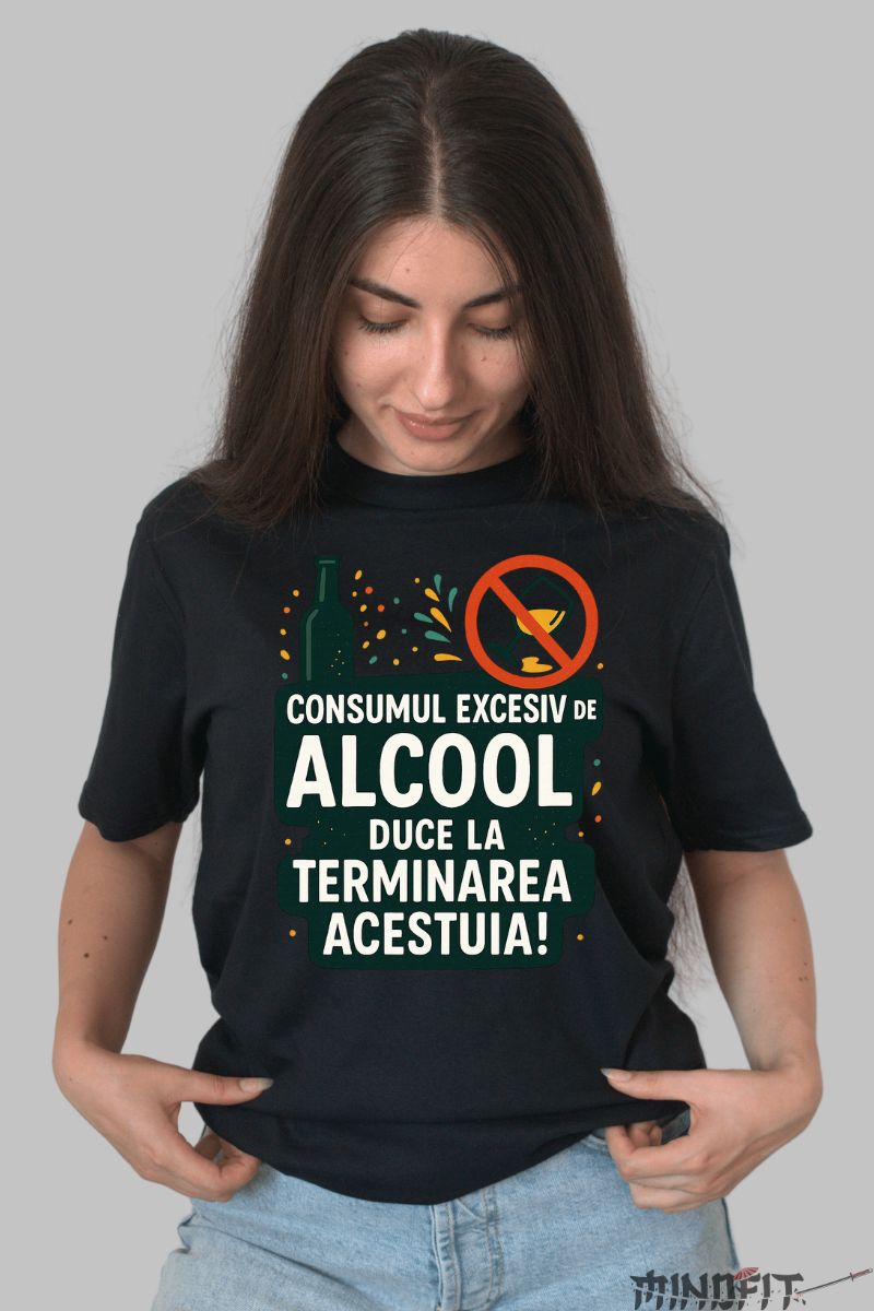 Tricou Amuzant cu Mesaj Consumul de Alcool dama negru fata