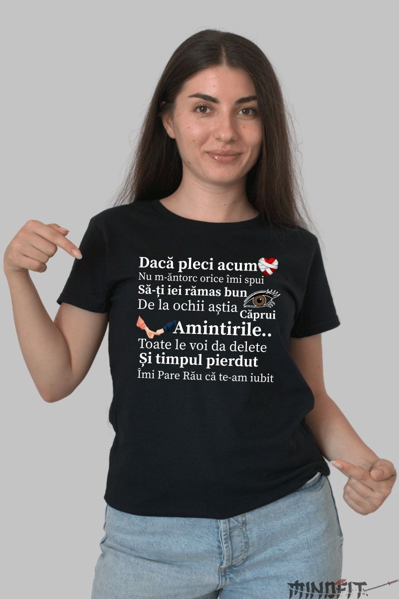 tricou-amuzant-daca-pleci-acum-dama-negru
