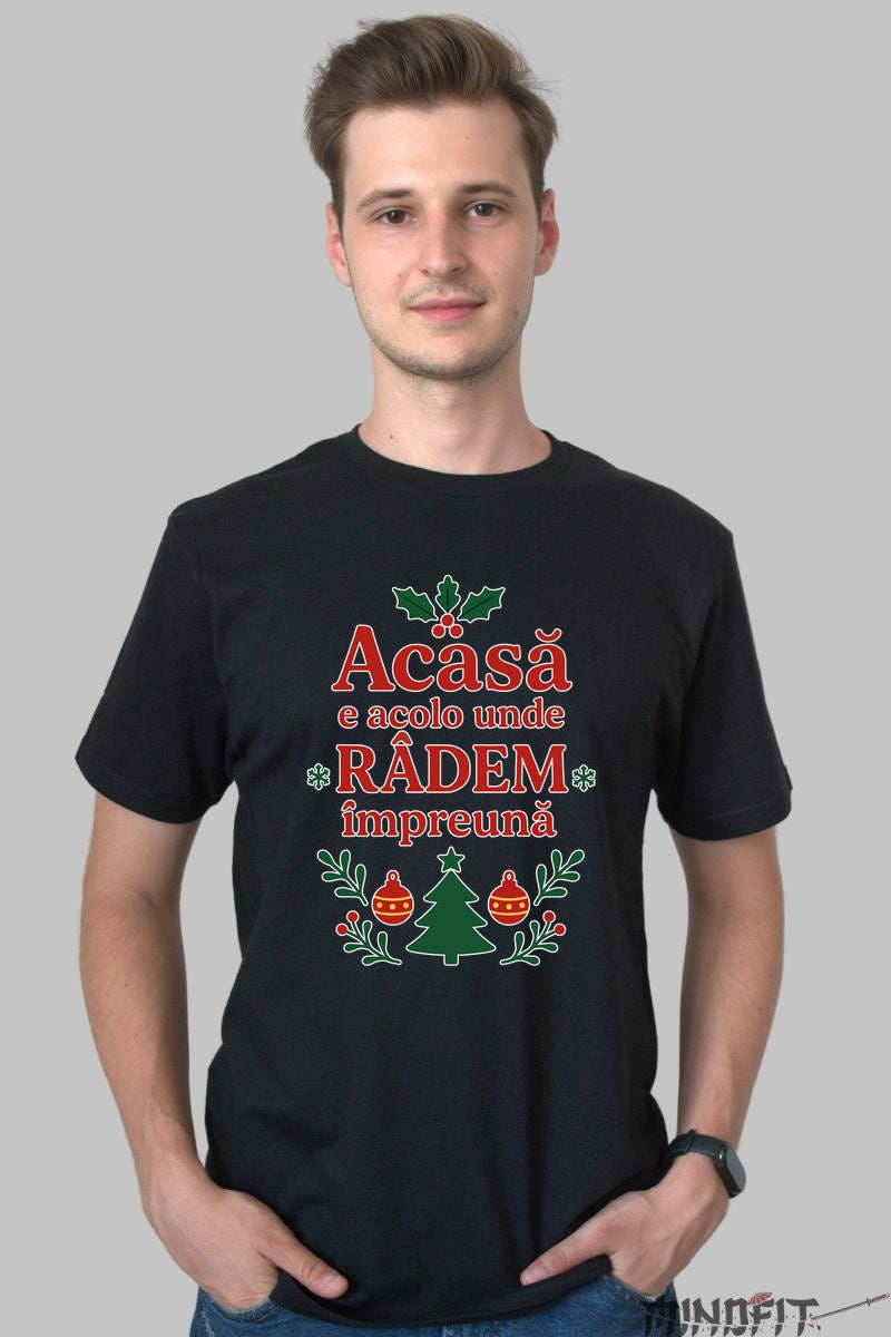 Tricou De Craciun - Acasa E Acolo Unde Radem Impreuna dama alb