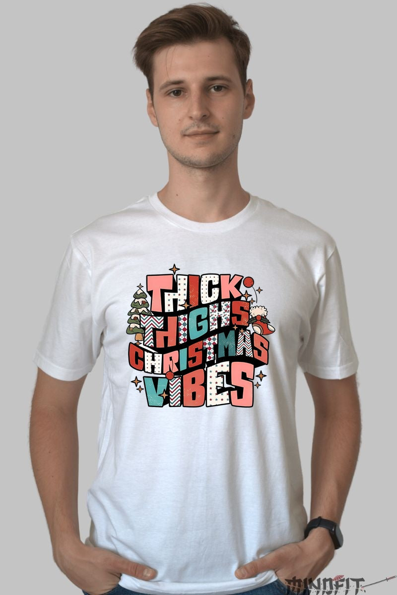 Tricou De Craciun - Thick Thighs Christmas Vibes barbat alb