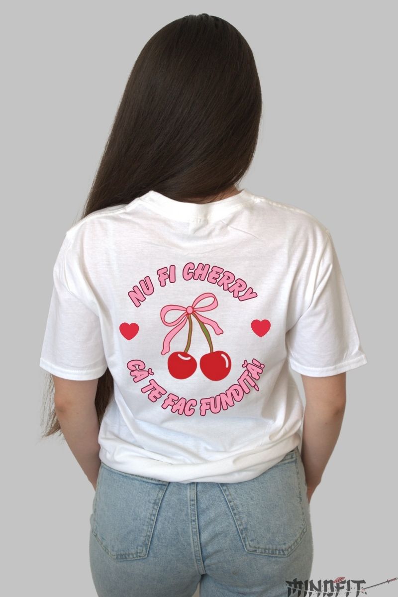 tricou nu fi siret ca te fac fundita dama alb spate
