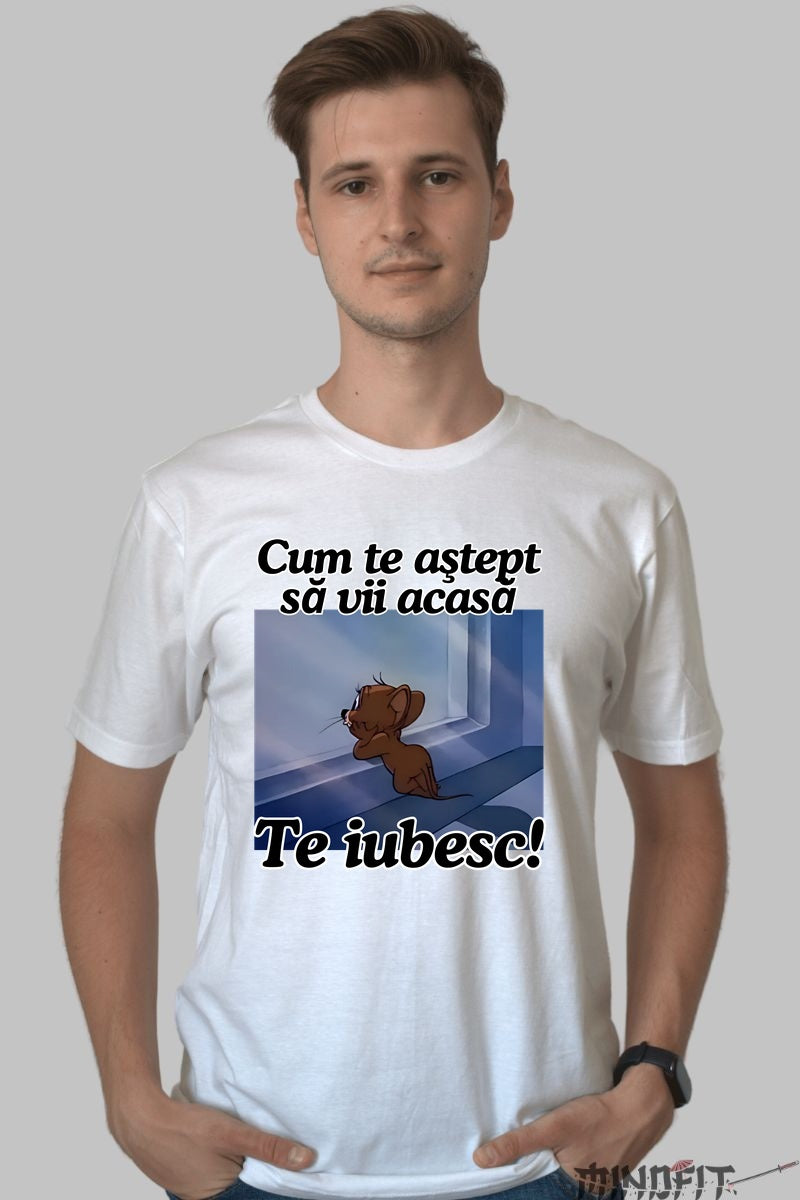 Tricou Tom Si Jerry Te astept sa vii acasa barbat alb