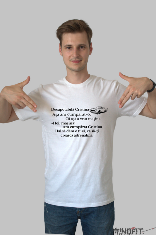 Decapotabila Cristina- Tricou Personalizat TikTok