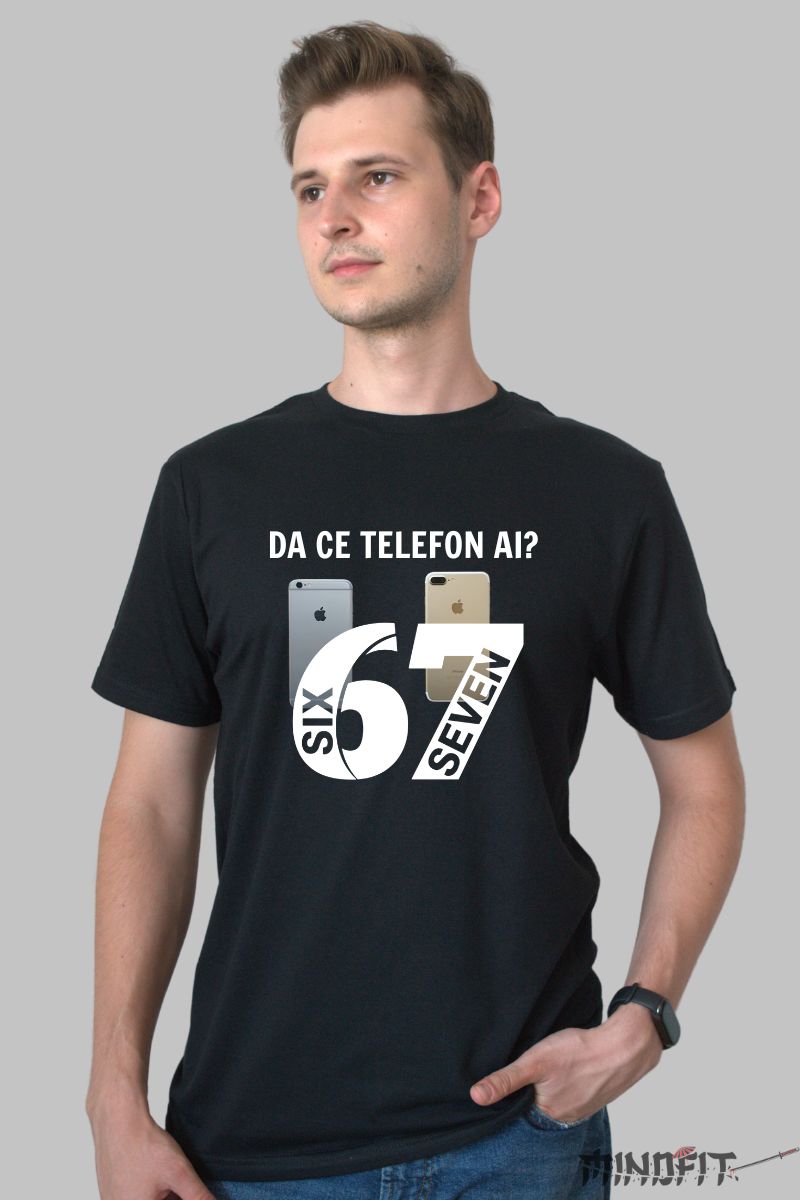 Tricou Amuzant - Iphone Six Seven