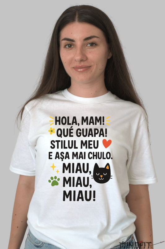 Tricou Amuzant cu Mesaj Hola Mami dama alb fata
