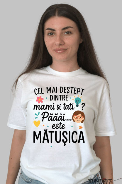 Tricou Amuzant cu Mesaj Matusica dama alb fata