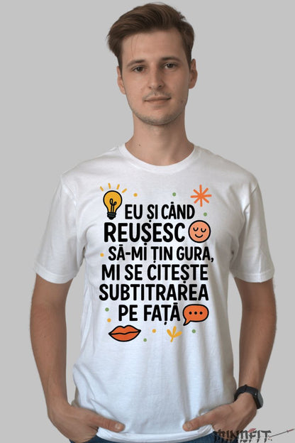 Tricou Amuzant cu Mesaj Subtitrare barbat  alb fata