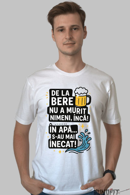 Tricou cu Mesaj Amuzant De La Bere barbat alb fata