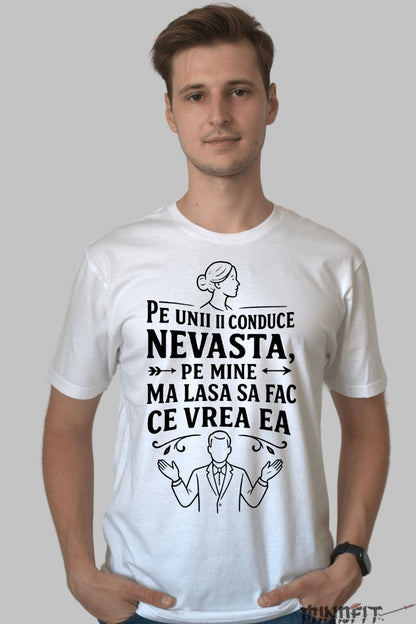 Tricou cu Mesaj Amuzant Despre Nevasta barbat alb fata