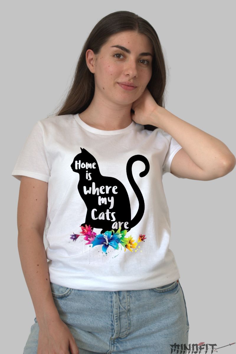 Tricou cu Pisica "Home Is Where My Cats Are" dama alb fata