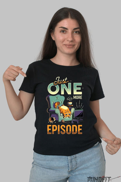 Tricou Pisica Just One More Episode dama negru fata