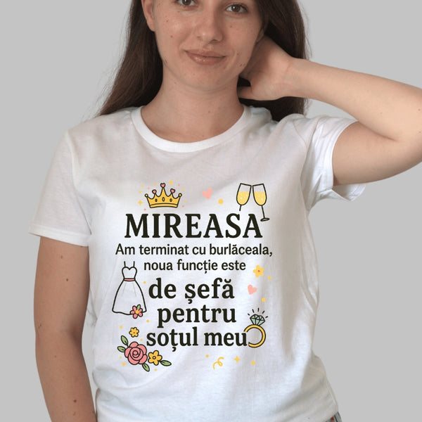 Tricou Mireasa – Noua Functie De Sefa