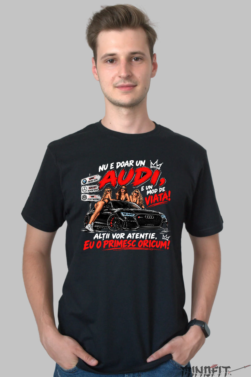 Tricou amuzant barbati negru cu Audi sport si mesaj Nu e doar un Audi e un mod de viata