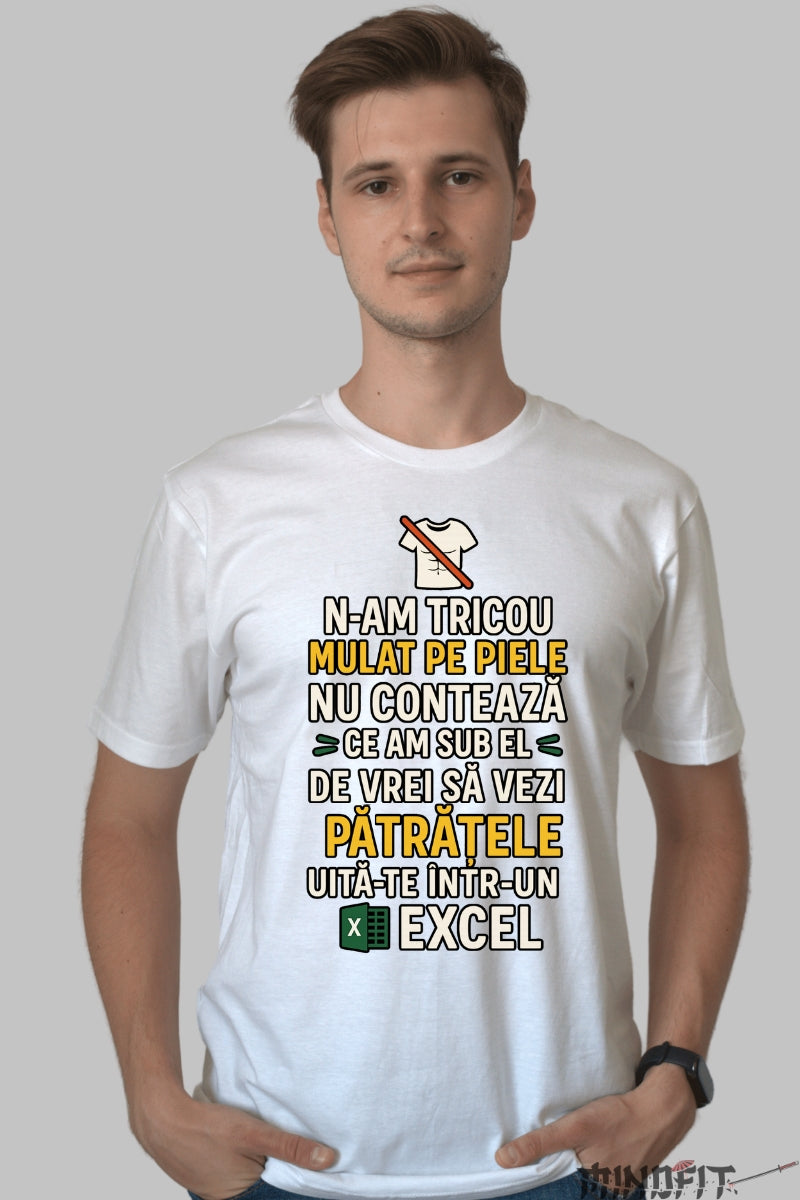 Tricou cu Mesaj Amuzant N-am Tricou Mulat Barbat Alb