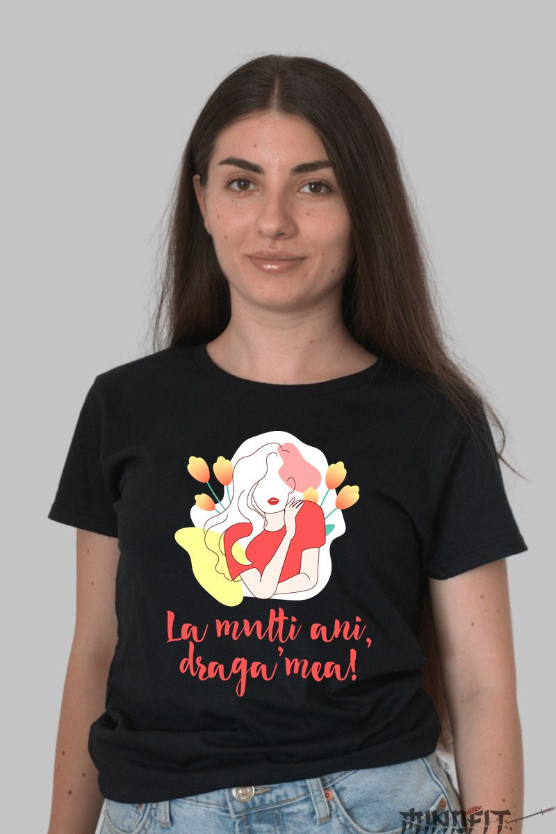 Tricou 8 Martie - Draga Mea Cu Lalele Dama Negru