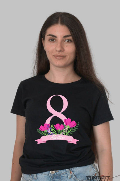 Tricou 8 Martie - Floare si Feminitate Dama Negru