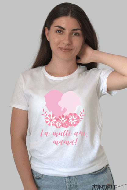 Tricou 8 Martie - La Multi Ani Mama Roz Dama Alb