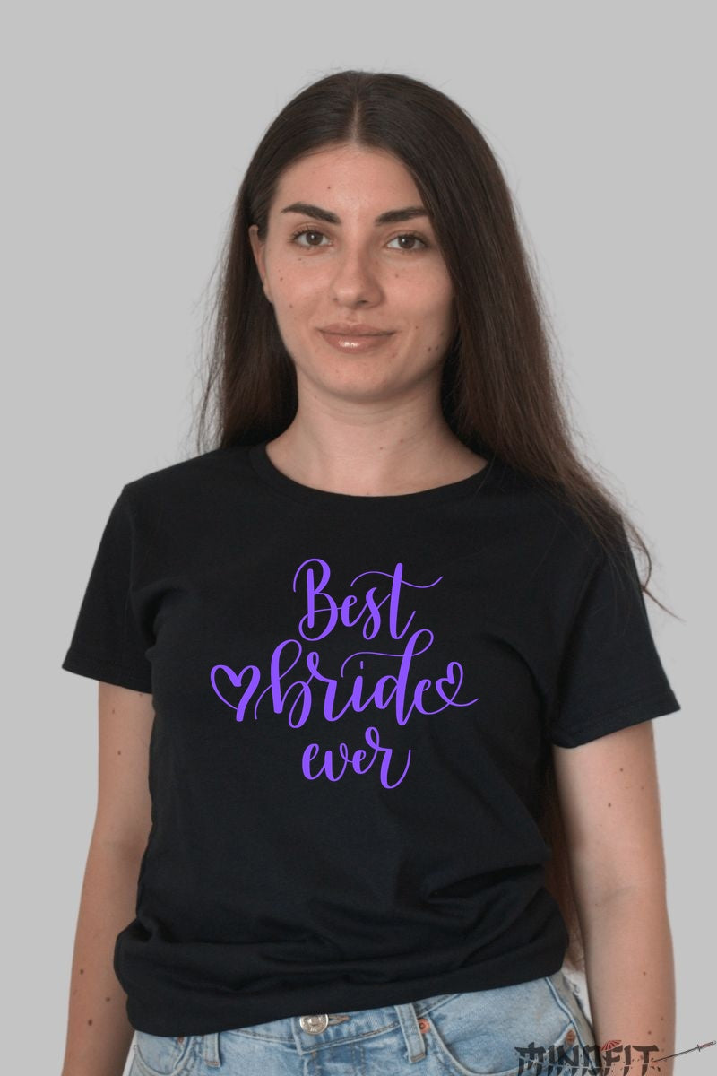 Tricou Best Bride Ever - Straluceste in Ziua Ta Speciala Dama Negru