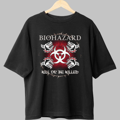Tricou Biohazard - Kill or Be Killed fata