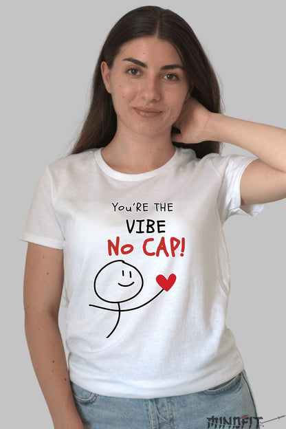 Tricou Cuplu Amuzant - You're The Vibe No Cap dama alb