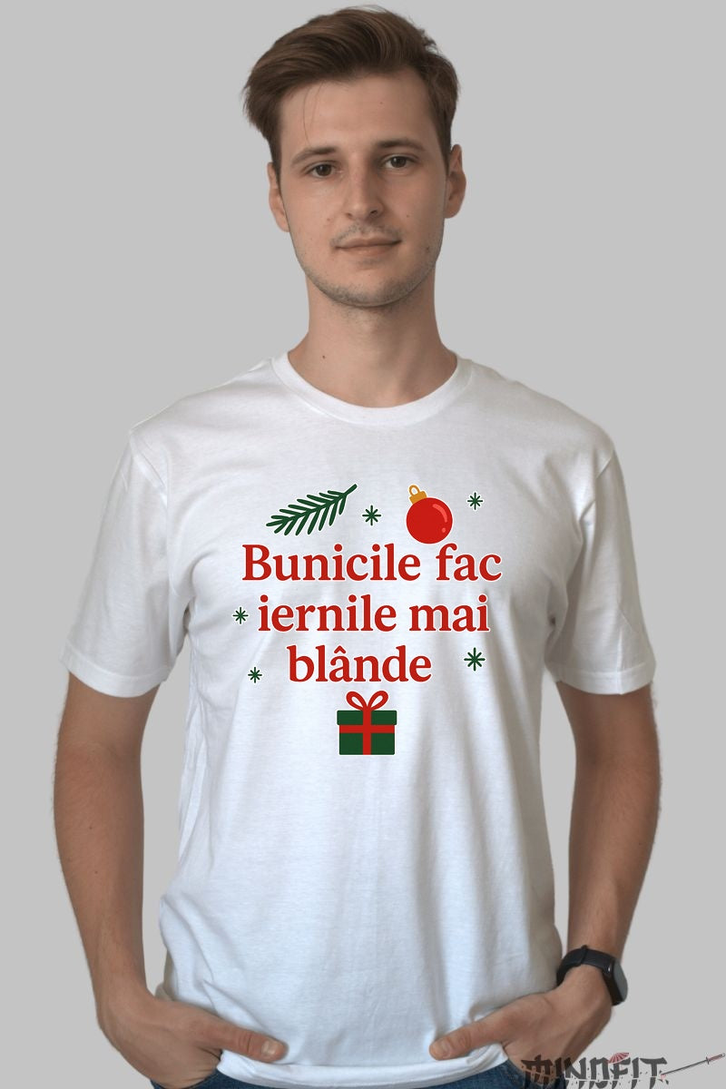 Tricou De Craciun - Bunicile Fac Iernile Mai Blande dama negu