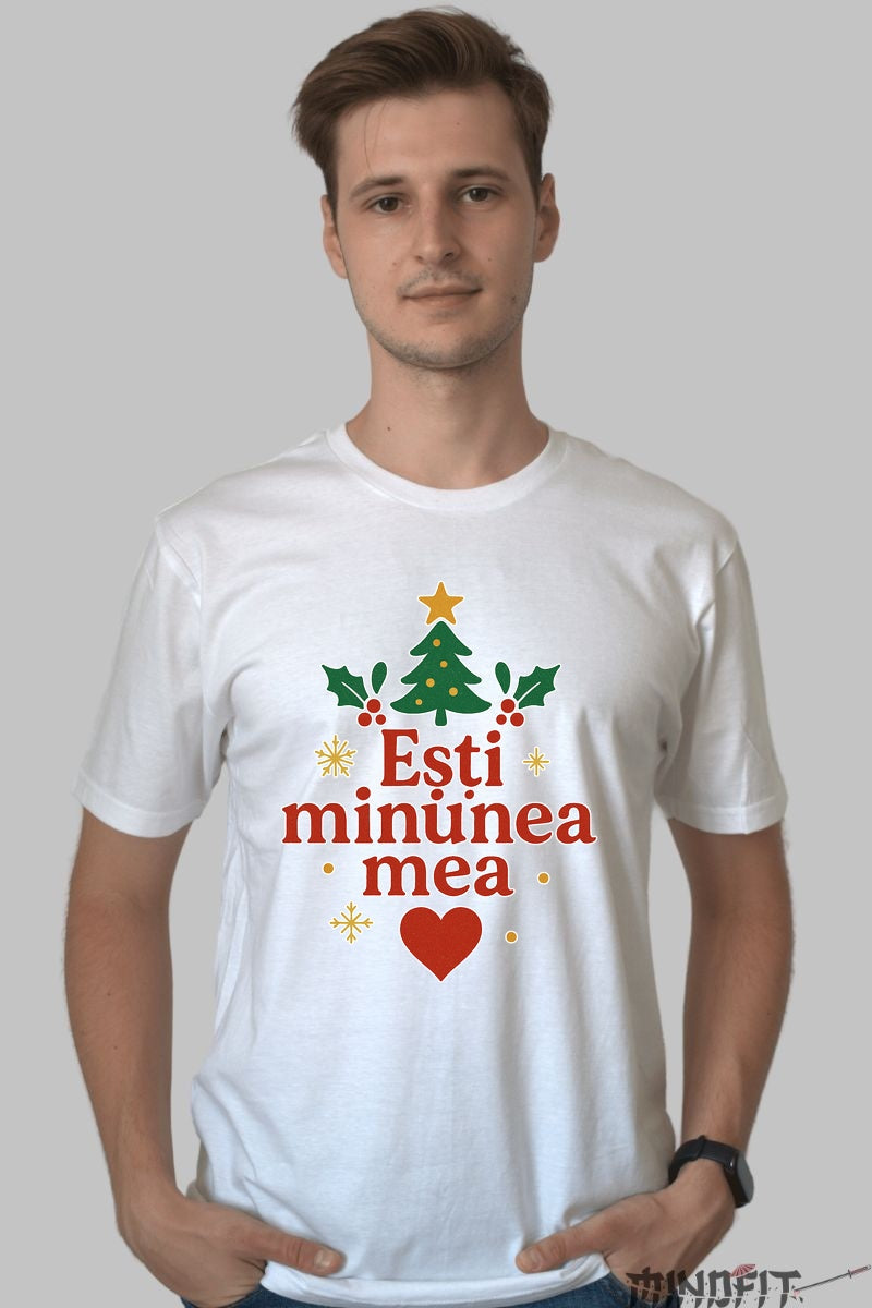 Tricou De Craciun - Esti Minunea Mea dama negu