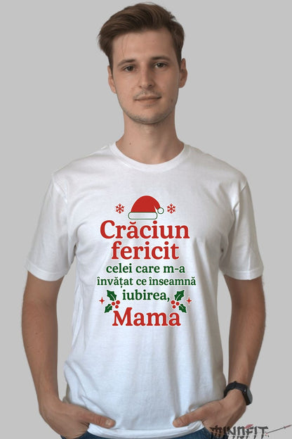 Tricou De Craciun - Mesaj Pentru Mama dama negu