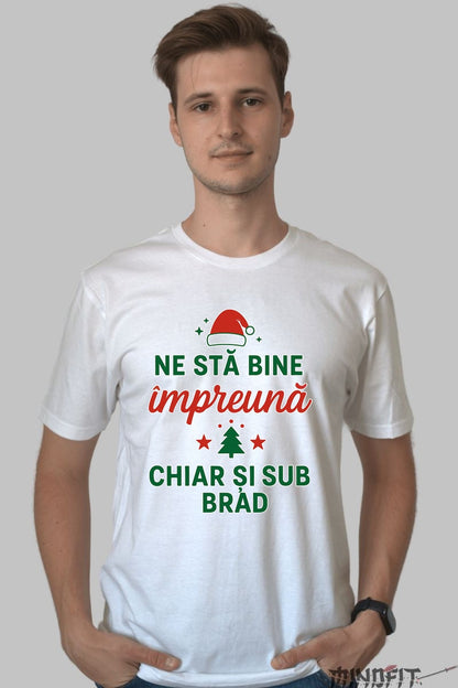 Tricou De Craciun - Ne Sta Bine Impreuna dama negu