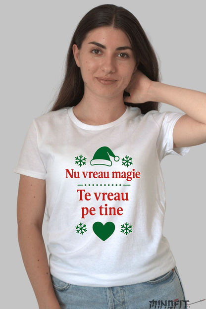 Tricou De Craciun - Nu Vreau Magie, Te Vreau Pe Tine barbat negru