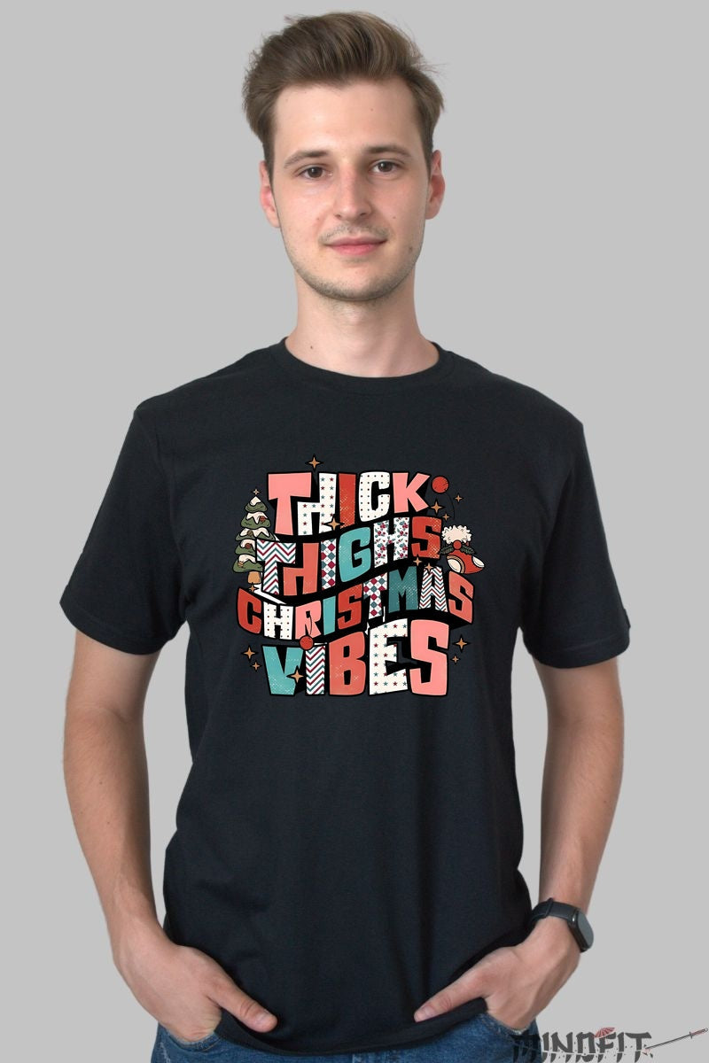 Tricou De Craciun - Thick Thighs Christmas Vibes barbat negru