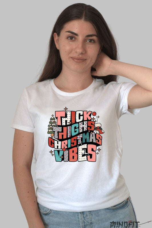 Tricou De Craciun - Thick Thighs Christmas Vibes dama alb