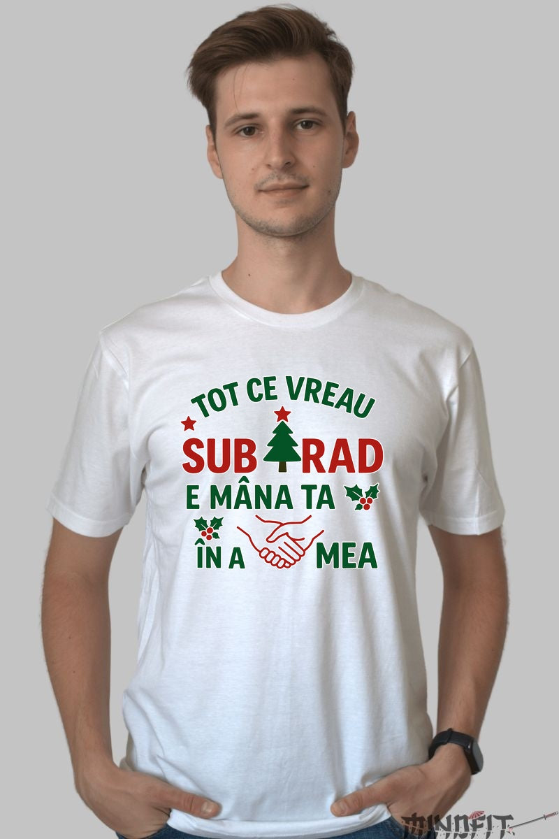 Tricou De Craciun - Tot Ce Vreau Sub Brad dama negu