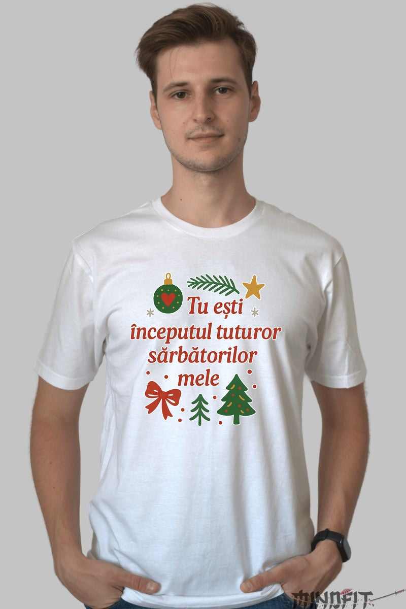 Tricou De Craciun - Tu Esti Inceputul Sarbatorilor Mele dama negu