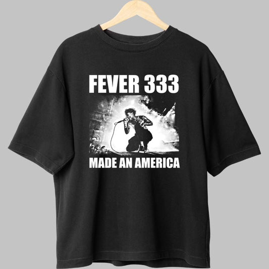 Tricou Fever 333 - Made An America fata
