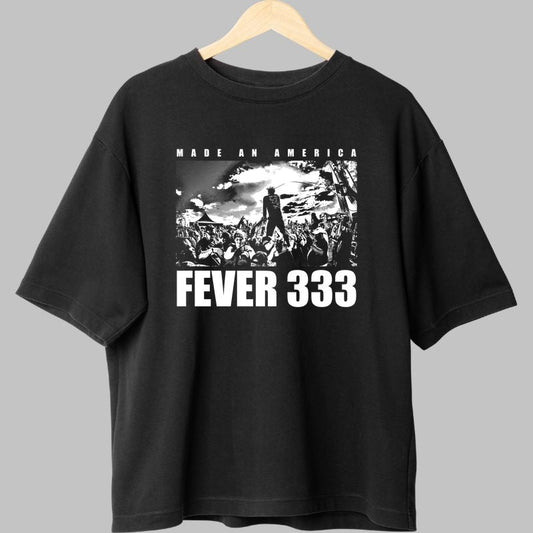 Tricou Fever 333 - Made an America Live fata